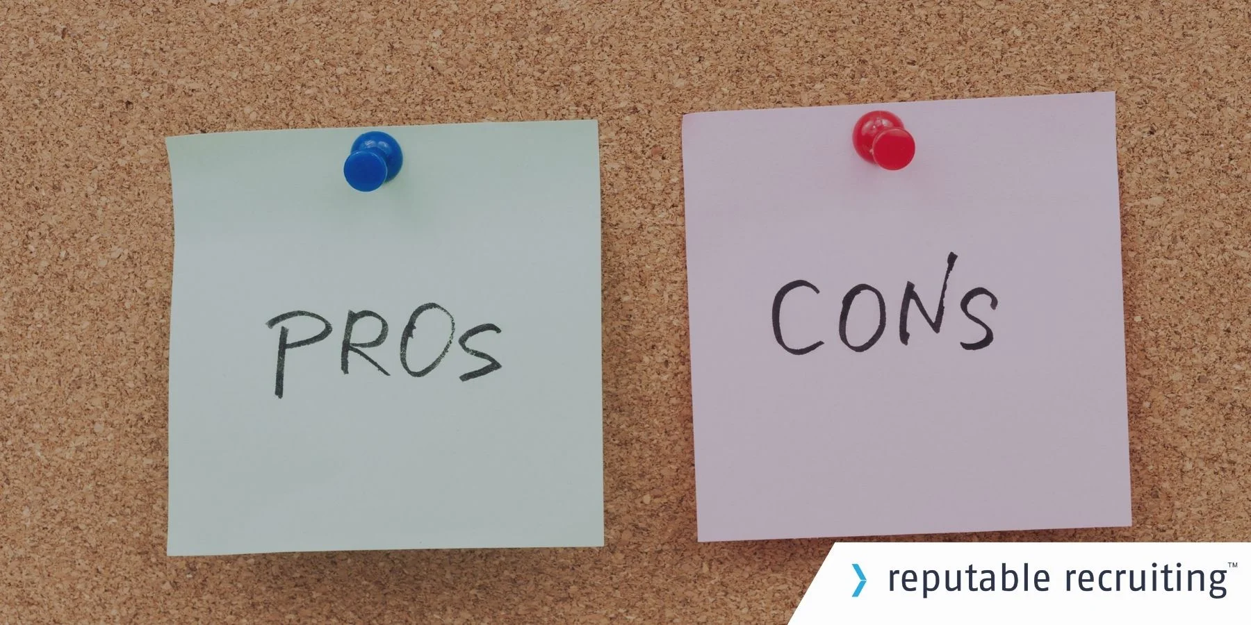 THE PRO’S AND CON’S OF CONTRACT RECRUITING